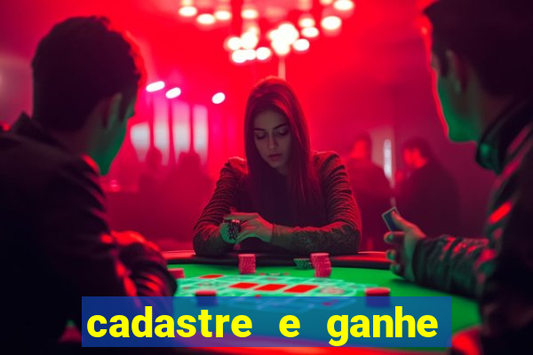 cadastre e ganhe 20 reais